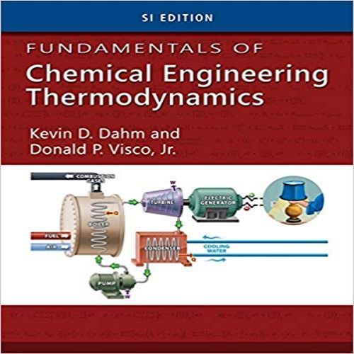 fundamentals of chemical engineering thermodynamics solution manual