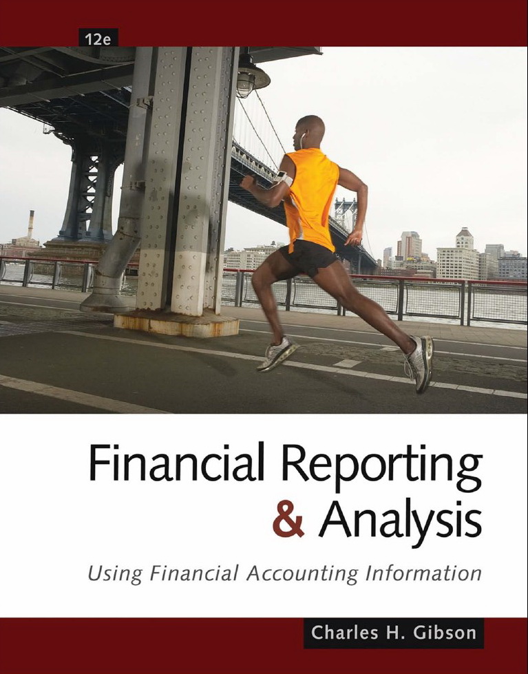 financial reporting and analysis gibson 12th edition solutions manual pdf
