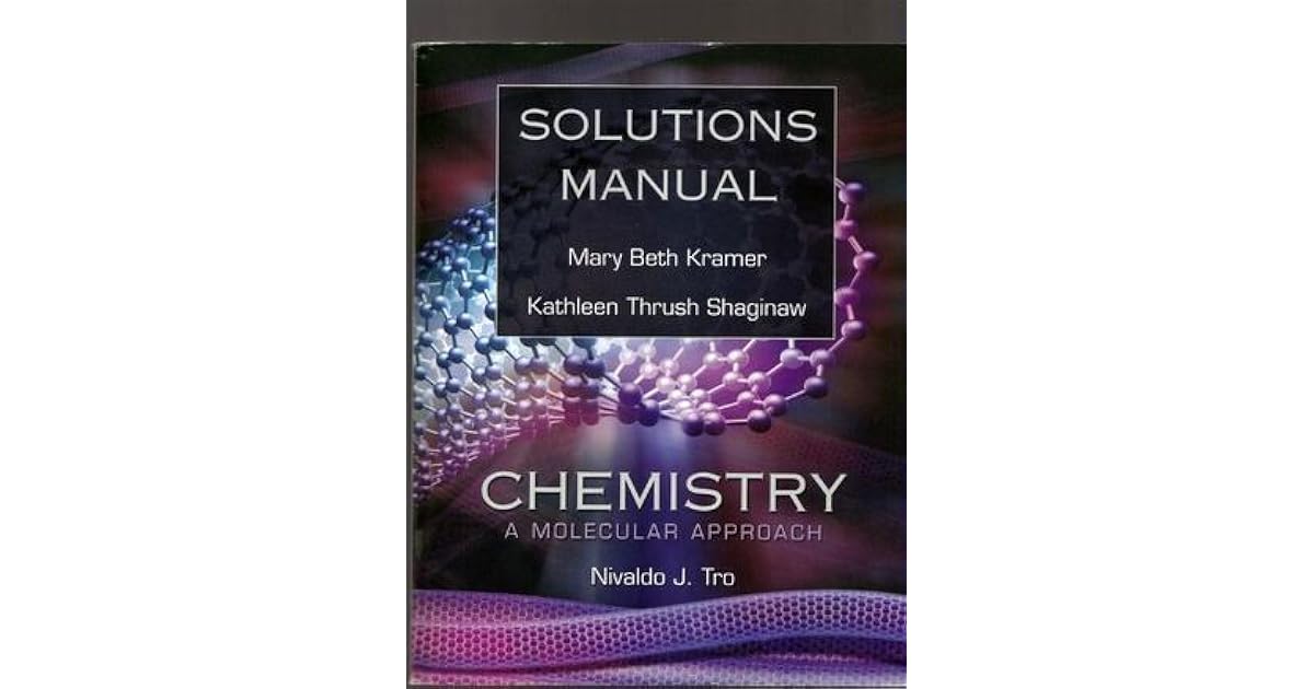chemistry a molecular approach tro solutions manual